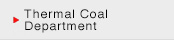 Thermal Coal Department